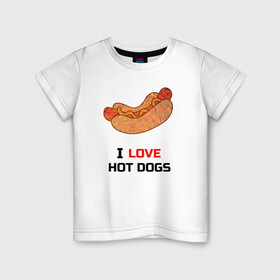 Детская футболка хлопок с принтом Love HOT DOGS в Белгороде, 100% хлопок | круглый вырез горловины, полуприлегающий силуэт, длина до линии бедер | Тематика изображения на принте: еда | люблю | питание | сосиска | хот дог