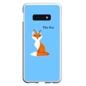 Чехол для Samsung S10E с принтом The fox в Белгороде, Силикон | Область печати: задняя сторона чехла, без боковых панелей | fox | the fox | лиса