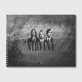 Альбом для рисования с принтом Нирвана в Белгороде, 100% бумага
 | матовая бумага, плотность 200 мг. | kurt cobain | nirvana | rock | курт кобейн | нирвана | рок