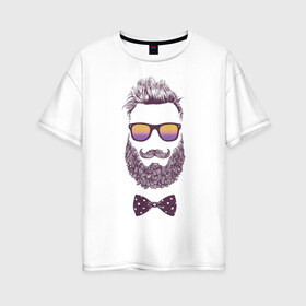 Женская футболка хлопок Oversize с принтом Хипстер в Белгороде, 100% хлопок | свободный крой, круглый ворот, спущенный рукав, длина до линии бедер
 | beard | bearded man | brutal | fashionable | hairstyle | hippie | hipster | man | mustache | борода | бородач | брутальный | модная | мужчина | очки | прическа | усы | хиппи | хипстер