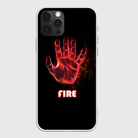 Чехол для iPhone 12 Pro Max с принтом FIRE в Белгороде, Силикон |  | Тематика изображения на принте: amoled | огонь | пальцы | рука в огне | рука человека