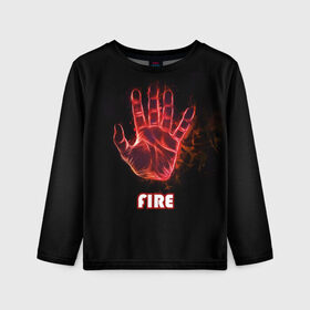 Детский лонгслив 3D с принтом FIRE в Белгороде, 100% полиэстер | длинные рукава, круглый вырез горловины, полуприлегающий силуэт
 | amoled | огонь | пальцы | рука в огне | рука человека