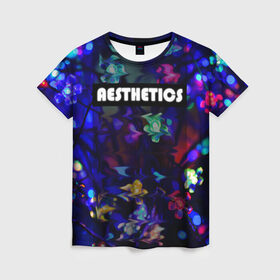 Женская футболка 3D с принтом AESTHETICS в Белгороде, 100% полиэфир ( синтетическое хлопкоподобное полотно) | прямой крой, круглый вырез горловины, длина до линии бедер | брызги красок | неоновая надпись | неоновые цветы | неоновый свет | светодиоды | цветы