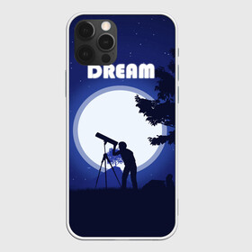 Чехол для iPhone 12 Pro Max с принтом DREAM в Белгороде, Силикон |  | 2d рисунок | звездное небо | луна | минимализм | ночное небо | полнолуние | человек с телескопом