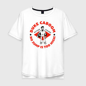 Мужская футболка хлопок Oversize с принтом Duke Caboom в Белгороде, 100% хлопок | свободный крой, круглый ворот, “спинка” длиннее передней части | duke caboom | pixar | toy story | vdzabma | дюк бубумс | дюк кабум | история игрушек | пиксар