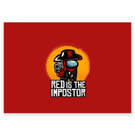 Поздравительная открытка с принтом Red Is The Impostor в Белгороде, 100% бумага | плотность бумаги 280 г/м2, матовая, на обратной стороне линовка и место для марки
 | among | among us | crewmate | dead | game | impistor | red | redemption | space | us | vote | выживший | игра | космос | красный | невиновный | предатель | самозванец