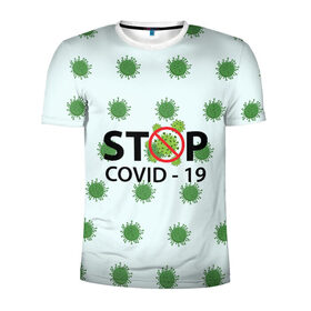 Мужская футболка 3D спортивная с принтом Stop COVID в Белгороде, 100% полиэстер с улучшенными характеристиками | приталенный силуэт, круглая горловина, широкие плечи, сужается к линии бедра | 