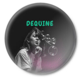 Значок с принтом Dequine в Белгороде,  металл | круглая форма, металлическая застежка в виде булавки | Тематика изображения на принте: dequine | vishnya | вишня | данеля садыкова | деквин | декуин | дэквин