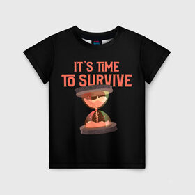 Детская футболка 3D с принтом Время выживать в Белгороде, 100% гипоаллергенный полиэфир | прямой крой, круглый вырез горловины, длина до линии бедер, чуть спущенное плечо, ткань немного тянется | covid | survive | time | апокалипсис | вирус | выживание | выжить | ковид | коронавирус | песочные часы | постапокалипсис