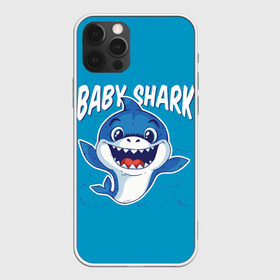 Чехол для iPhone 12 Pro Max с принтом Baby Shark в Белгороде, Силикон |  | Тематика изображения на принте: baby | brother | dady | mummy | ocean | sea | shark | sister | youtube | акула | акуленок | анимация | бабушка | брат | дедушка | клип | мама | море | мульт | мультфильм | океан | папа | сестра | ютуб