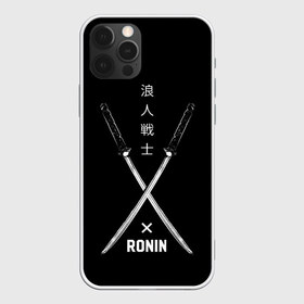 Чехол для iPhone 12 Pro Max с принтом Ronin в Белгороде, Силикон |  | Тематика изображения на принте: art | hieroglyphs | katanas | ronin | swords | арт | иероглифы | катаны | мечи | ронин