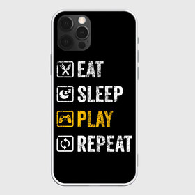 Чехол для iPhone 12 Pro Max с принтом Eat Sleep Play Repeat в Белгороде, Силикон |  | art | food | gamepad | games | inscription | joystick | schedule | sleep | text | арт | джойстик | еда | игры | надпись | расписание | сон | текст