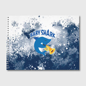 Альбом для рисования с принтом BABY SHARK БЭБИ ШАРК в Белгороде, 100% бумага
 | матовая бумага, плотность 200 мг. | baby shark | babysharkchallenge | shark | акула baby shark | акуленок | аула | бэби шарк | песня