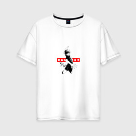 Женская футболка хлопок Oversize с принтом Haikyuu!! в Белгороде, 100% хлопок | свободный крой, круглый ворот, спущенный рукав, длина до линии бедер
 | anime | haikyuu | аниме | волебол | герой | игра | персонаж