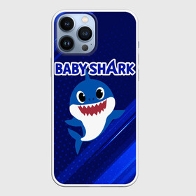 Чехол для iPhone 13 Pro Max с принтом BABY SHARK  БЭБИ ШАРК. в Белгороде,  |  | Тематика изображения на принте: baby shark | babysharkchallenge | shark | акула baby shark | акуленок | аула | бэби шарк | песня