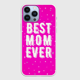 Чехол для iPhone 13 Pro Max с принтом Лучшая мама в Белгороде,  |  | best | ever | mom | звезды | лучшая | мама | розовый | снежинки | фуксия | ярко