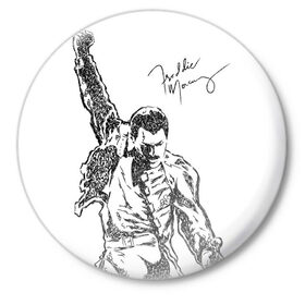 Значок с принтом Freddie Mercury в Белгороде,  металл | круглая форма, металлическая застежка в виде булавки | freddie mercury | queen | автограф | квин | фредди меркьюри