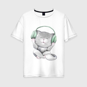Женская футболка хлопок Oversize с принтом Котенок меломан в Белгороде, 100% хлопок | свободный крой, круглый ворот, спущенный рукав, длина до линии бедер
 | зеленый | кот | котенок | малыш | музыка | наушники | пушистый | серый