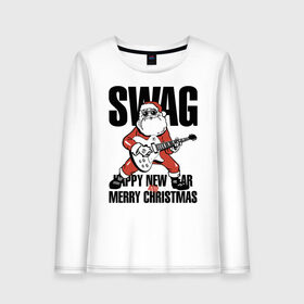 Женский лонгслив хлопок с принтом SWAG в Белгороде, 100% хлопок |  | christmas | guitar | musician | new year | rock | santa claus | swag | гитара | дед мороз | музыкант | новый год | рождество | рок | санта клаус