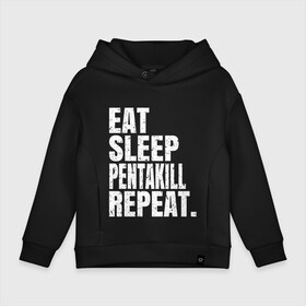 Детское худи Oversize хлопок с принтом EAT SLEEP PENTAKILL REPEAT в Белгороде, френч-терри — 70% хлопок, 30% полиэстер. Мягкий теплый начес внутри —100% хлопок | боковые карманы, эластичные манжеты и нижняя кромка, капюшон на магнитной кнопке | Тематика изображения на принте: ahri | akali | ashe | carry | darius | draven | eat | eat sleep pentakill repeat | ezreal | fizz | galio | game | garen | jax | jhin | jinx | kill | league of legends | lol | penta | pentakill | repeat | sleep | игра |