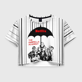 Женская футболка Crop-top 3D с принтом The Umbrella Academy Season 3 в Белгороде, 100% полиэстер | круглая горловина, длина футболки до линии талии, рукава с отворотами | netflix | rain | superheroes | the umbrella academy | tv series | umbrella | академия амбрелла | дождь | зонтик | нетфликс | сериал | супергерои