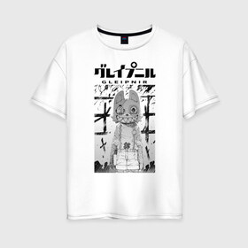 Женская футболка хлопок Oversize с принтом Глейпнир в Белгороде, 100% хлопок | свободный крой, круглый ворот, спущенный рукав, длина до линии бедер
 | gleipnir | аниме | глейпнир | манага