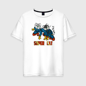 Женская футболка хлопок Oversize с принтом Super Cat в Белгороде, 100% хлопок | свободный крой, круглый ворот, спущенный рукав, длина до линии бедер
 | cat | кот | котенок | котик | коты | кошка