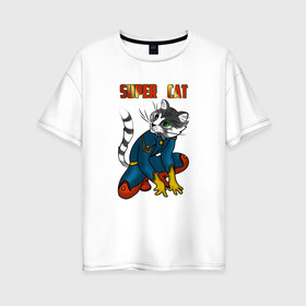Женская футболка хлопок Oversize с принтом Супер Кот в Белгороде, 100% хлопок | свободный крой, круглый ворот, спущенный рукав, длина до линии бедер
 | кот | коты. cat | кошка. котик. котенок