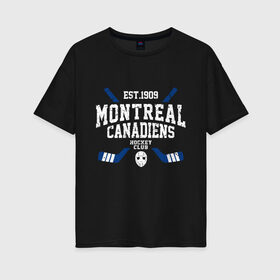 Женская футболка хлопок Oversize с принтом Монреаль Канадиенс в Белгороде, 100% хлопок | свободный крой, круглый ворот, спущенный рукав, длина до линии бедер
 | canadiens | hockey | montreal | montreal canadiens | nhl | usa | канадиенс | монреаль | монреаль канадиенс | нхл | спорт | сша | хоккей | шайба