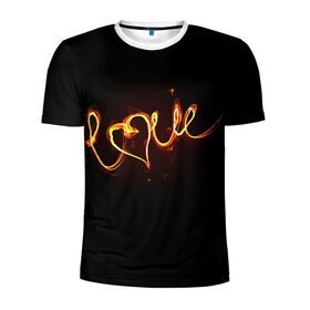 Мужская футболка 3D спортивная с принтом Огненная любовь в Белгороде, 100% полиэстер с улучшенными характеристиками | приталенный силуэт, круглая горловина, широкие плечи, сужается к линии бедра | Тематика изображения на принте: любовь | огненная надпись | позитив. | романтика | сердце | я люблю