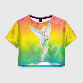 Женская футболка Crop-top 3D с принтом Tinker Bell Rainbow в Белгороде, 100% полиэстер | круглая горловина, длина футболки до линии талии, рукава с отворотами | peter pan | tink | tinker bell | динь | динь диинь | питер пен | питер пэн
