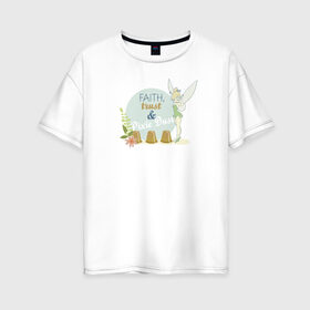 Женская футболка хлопок Oversize с принтом Pixie & Dust в Белгороде, 100% хлопок | свободный крой, круглый ворот, спущенный рукав, длина до линии бедер
 | peter pan | tink | tinker bell | динь | динь диинь | питер пен | питер пэн