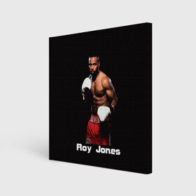 Холст квадратный с принтом Roy Jones в Белгороде, 100% ПВХ |  | boxer | boxing | great boxer | roy jones | roy jones lettering | roy jones print | бокс | боксер | великий боксер | надпись roy jones | принт roy jones | рой джонс
