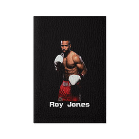 Обложка для паспорта матовая кожа с принтом Roy Jones в Белгороде, натуральная матовая кожа | размер 19,3 х 13,7 см; прозрачные пластиковые крепления | Тематика изображения на принте: boxer | boxing | great boxer | roy jones | roy jones lettering | roy jones print | бокс | боксер | великий боксер | надпись roy jones | принт roy jones | рой джонс