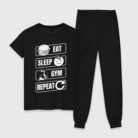 Женская пижама хлопок с принтом Eat Sleep Gym Repeat в Белгороде, 100% хлопок | брюки и футболка прямого кроя, без карманов, на брюках мягкая резинка на поясе и по низу штанин | eat sleep | gym repeat | бодибилдинг | качалка | мотивация | спорт | фитнес