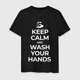 Мужская футболка хлопок с принтом Keep Calm and Wash Your Hands в Белгороде, 100% хлопок | прямой крой, круглый вырез горловины, длина до линии бедер, слегка спущенное плечо. | Тематика изображения на принте: keep calm | защита | коронавирус | мойте руки | самоизоляция | стоп ковид