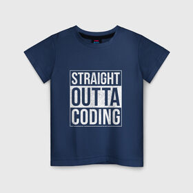 Детская футболка хлопок с принтом Straight Outta Coding в Белгороде, 100% хлопок | круглый вырез горловины, полуприлегающий силуэт, длина до линии бедер | Тематика изображения на принте: straight outta | кодер | мем | программист | разработчик