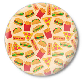 Значок с принтом Фастфуд в Белгороде,  металл | круглая форма, металлическая застежка в виде булавки | Тематика изображения на принте: бургер | еда | картошка фри | пицца | такос | фастфуд | хот дог