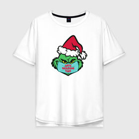 Мужская футболка хлопок Oversize с принтом Covid Grinch в Белгороде, 100% хлопок | свободный крой, круглый ворот, “спинка” длиннее передней части | 2020 | 2021 | christmas | grinch | new year | гринч | зима | новогодняя | новогодняя маска | новый год | рождество | снег