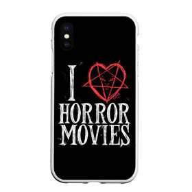 Чехол для iPhone XS Max матовый с принтом I Love Horror Movies в Белгороде, Силикон | Область печати: задняя сторона чехла, без боковых панелей | 666 | blood | dracula | horror | i | inside | love | movies | pentagram | scream | vampire | вампир | внутри | дракула | древний | крик | кровь | люблю | пентаграмма | ужасы | фильмы | хоррор | я