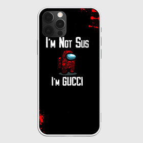 Чехол для iPhone 12 Pro Max с принтом Among Us Gucci в Белгороде, Силикон |  | Тематика изображения на принте: 2021 | among us | gucci | impostor | space mafia | sus.puffballs united | амонг ас | амонг единорог | гуччи | импостор | инопланетяне | инопланетянин | надпись | новогодний амонг ас | с новым годом | самозванец | среди нас