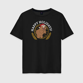 Женская футболка хлопок Oversize с принтом Happy holidays! в Белгороде, 100% хлопок | свободный крой, круглый ворот, спущенный рукав, длина до линии бедер
 | cartoon network | grizz | vdkimel | we bare bears | вся правда о медведях | гризли