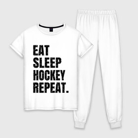 Женская пижама хлопок с принтом EAT SLEEP HOCKEY REPEAT в Белгороде, 100% хлопок | брюки и футболка прямого кроя, без карманов, на брюках мягкая резинка на поясе и по низу штанин | Тематика изображения на принте: boston | bruins | capitals | detroit | eat | eat sleep hockey repeat | hockey | nhl | penguins | pittsburgh | red wings | repeat | sleep | washington | вашингтон кэпиталз | нхл | питтсбург пингвинз | хокей | хоккей