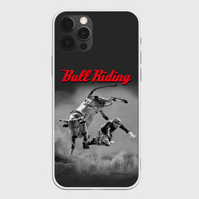 Чехол для iPhone 12 Pro Max с принтом Bull Riding в Белгороде, Силикон |  | bull | dude | extreme | fall | helmet | hoofs | horns | sport | sportsman | tail | бык | падение | рога | спорт | спортсмен | хвост | чувак | шлем | экстрим