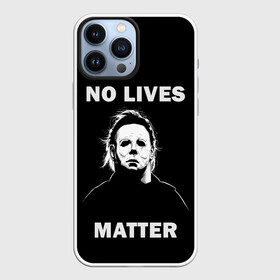 Чехол для iPhone 13 Pro Max с принтом MICHAEL MYERS в Белгороде,  |  | 666 | bloody | creep | death | evil dead | film | halloween | lives | matter | michael myers | кровь | майкл майерс | ужас | хоррор | хэллоуин