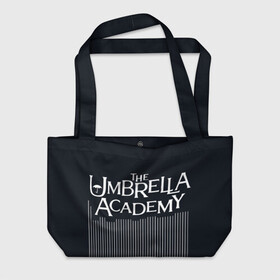 Пляжная сумка 3D с принтом Umbrella Academy в Белгороде, 100% полиэстер | застегивается на металлическую кнопку; внутренний карман застегивается на молнию. Стенки укреплены специальным мягким материалом, чтобы защитить содержимое от несильных ударов
 | 5 | academy umbrella | cha cha | diego | hazel | klaus | vanya | академия амбрелла | ваня харгривз | диего | пятый | харгривз | хейзел | хейзел и чача | чача