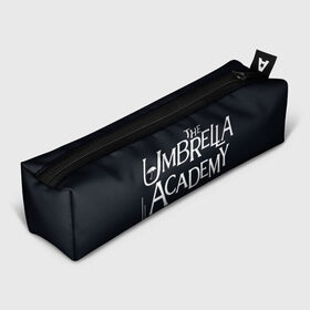 Пенал 3D с принтом Umbrella Academy в Белгороде, 100% полиэстер | плотная ткань, застежка на молнии | 5 | academy umbrella | cha cha | diego | hazel | klaus | vanya | академия амбрелла | ваня харгривз | диего | пятый | харгривз | хейзел | хейзел и чача | чача