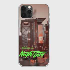 Чехол для iPhone 12 Pro Max с принтом Welcome to Night City в Белгороде, Силикон |  | Тематика изображения на принте: ceberpunk | city | night | welcome | киберпанк