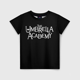 Детская футболка 3D с принтом umbrella academy в Белгороде, 100% гипоаллергенный полиэфир | прямой крой, круглый вырез горловины, длина до линии бедер, чуть спущенное плечо, ткань немного тянется | academy | umbrella | umbrella academy | адам годли | академия | академия амбрелла | амбрелла | дэвид кастанеда | колм фиори | кэмерон бриттон | мэри джей блайдж
джон магаро | роберт шиэн | том хоппер | эллиот пейдж