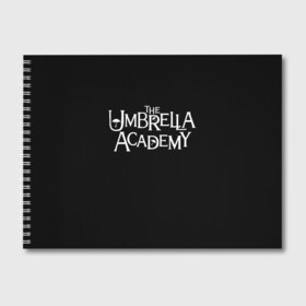 Альбом для рисования с принтом umbrella academy в Белгороде, 100% бумага
 | матовая бумага, плотность 200 мг. | Тематика изображения на принте: academy | umbrella | umbrella academy | адам годли | академия | академия амбрелла | амбрелла | дэвид кастанеда | колм фиори | кэмерон бриттон | мэри джей блайдж
джон магаро | роберт шиэн | том хоппер | эллиот пейдж